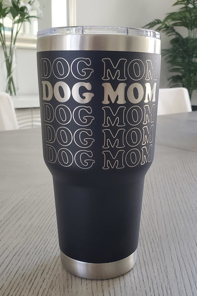 DOG MOM Cup 30oz (6 colors available)