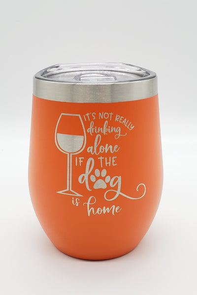 It's NOT Drinking Alone - 8 colors